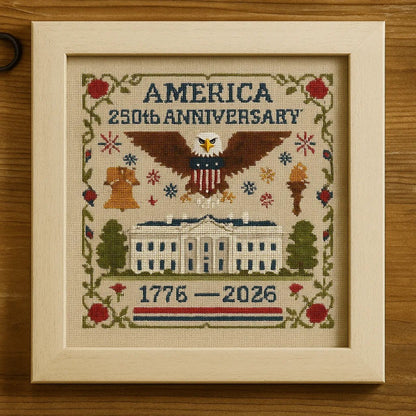 🔥Celebrate USA 250th 49% OFF - 🦅US 250th Anniversary Cross Stitch Kits ✨250th Anniversary of American Independence